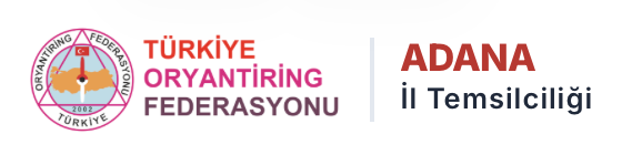 Türkiye Oryantiring Federasyonu Adana İl Temsilciliği